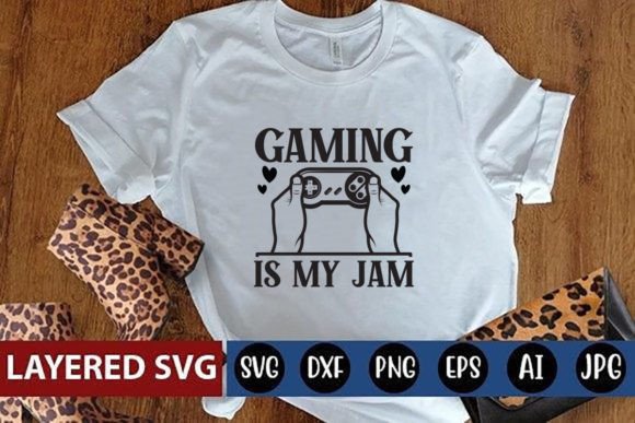 Gaming Is My Jam: Your Complete Bundle for Gamer Merch Creation