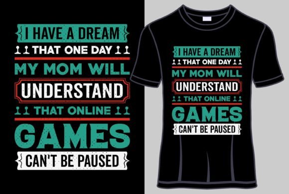 Gaming Quotes Typography T-Shirt Designs