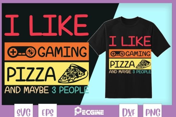 The I Like Gaming Pizza Maybe 3 People Premium Font