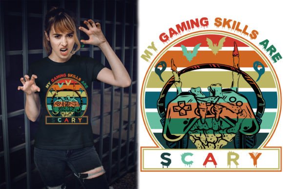Unleash Your Gaming Spirit with the My Gaming Skills Are Scary Best T-Shirt Design