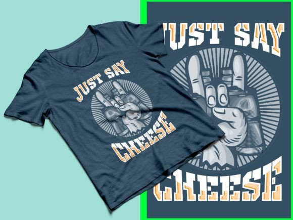 What is a Vector File and How Can You Use a Just Say Cheese Gaming T Shirt Design?
